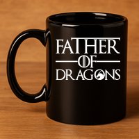 Father Of Dragons Funny Fathers Day 11oz C Handle Ceramic Mug