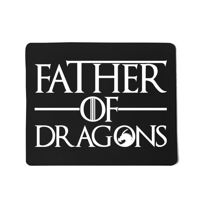 Father Of Dragons Funny Fathers Day Mousepad