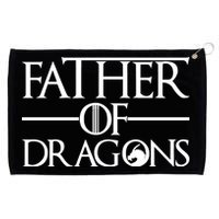 Father Of Dragons Funny Fathers Day Grommeted Golf Towel