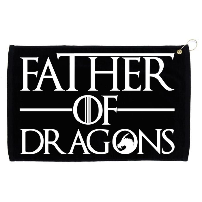 Father Of Dragons Funny Fathers Day Grommeted Golf Towel