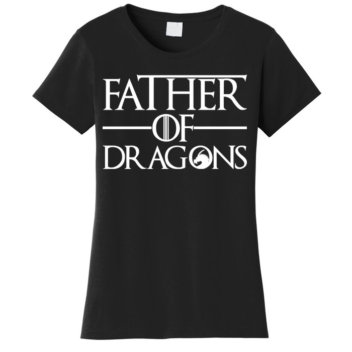 Father Of Dragons Funny Fathers Day Women's T-Shirt