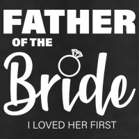 Father Of The Bride I Loved Her First Golf Towel
