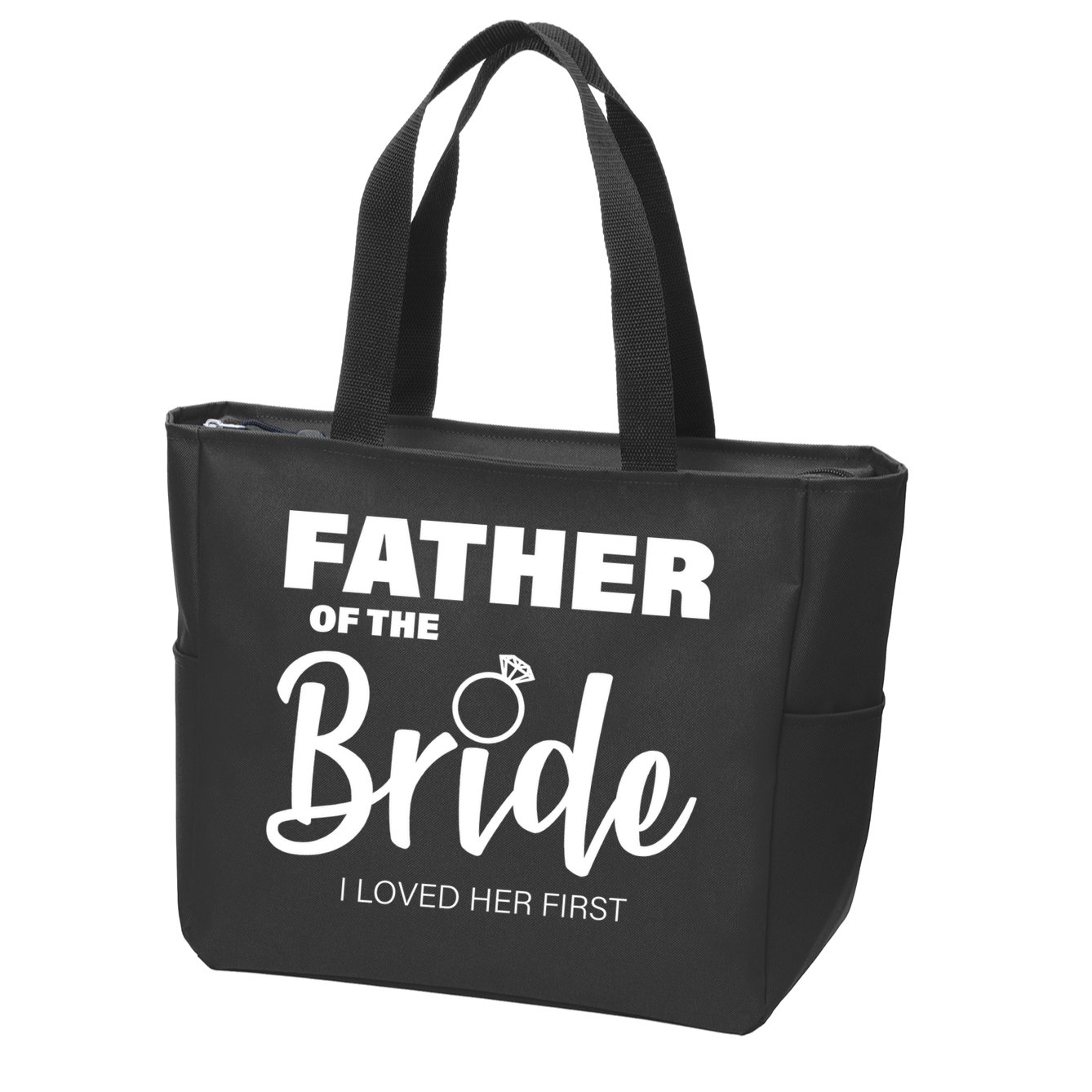 Father Of The Bride I Loved Her First Zip Tote Bag