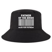 Father Of The Bride Scan For Payment Cool Comfort Performance Bucket Hat