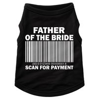 Father Of The Bride Scan For Payment Doggie Tank