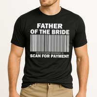 Father Of The Bride Scan For Payment Performance Shirt