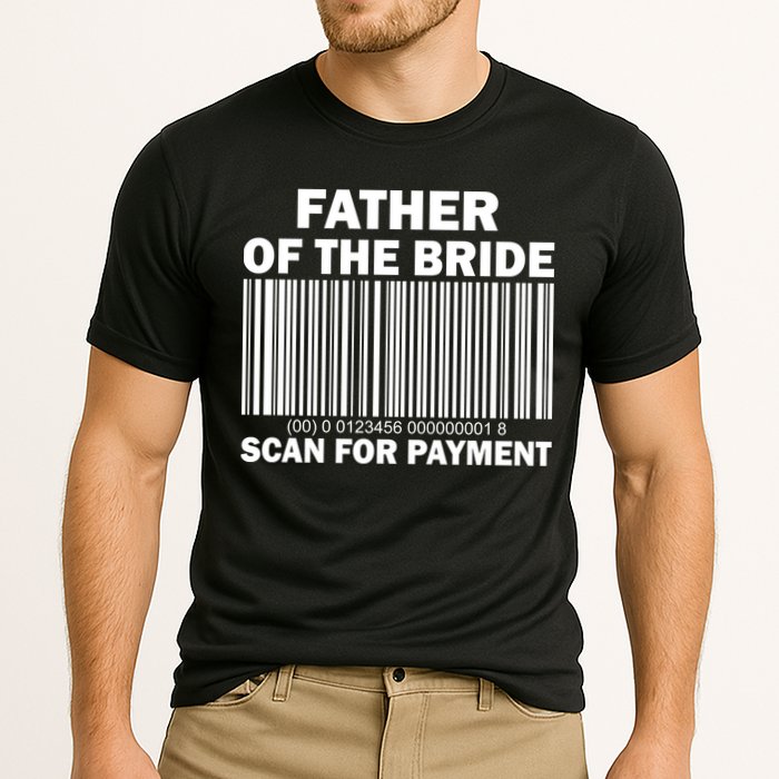 Father Of The Bride Scan For Payment Performance Shirt