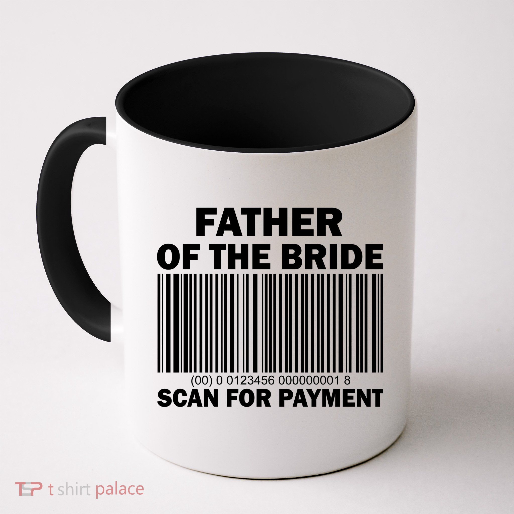 Father Of The Bride Scan For Payment Coffee Mug