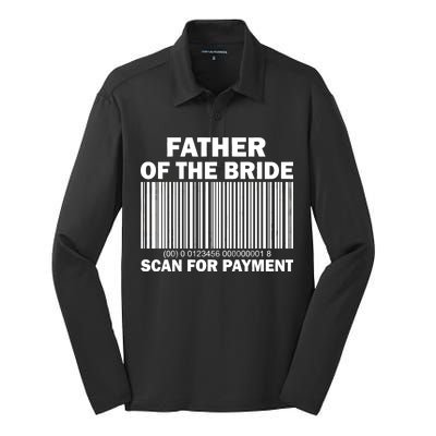 Father Of The Bride Scan For Payment Silk Touch Performance Long Sleeve Polo