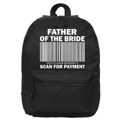 Father Of The Bride Scan For Payment 16 in Basic Backpack