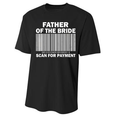 Father Of The Bride Scan For Payment Performance Sprint T-Shirt