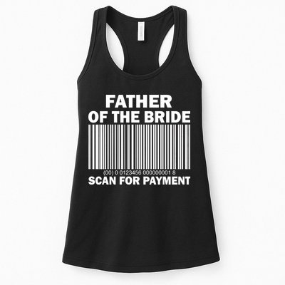 Father Of The Bride Scan For Payment Womens Tank Top