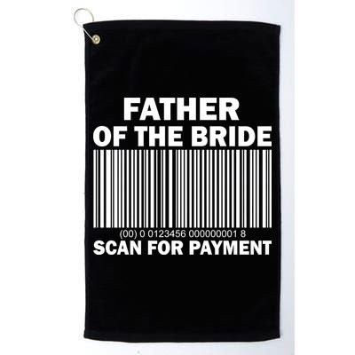 Father Of The Bride Scan For Payment Golf Towel