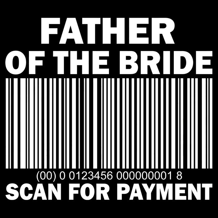 Father Of The Bride Scan For Payment Womens T-Shirt