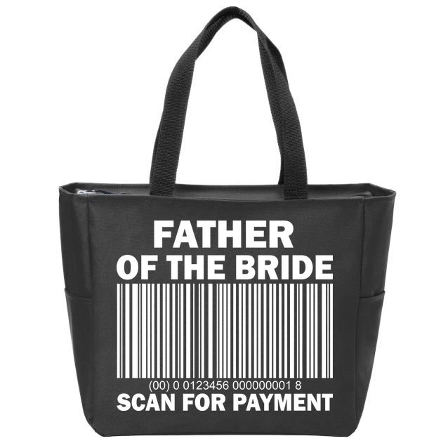 Father Of The Bride Scan For Payment Zip Tote Bag