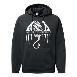 Father Of Wildling Performance Fleece Hoodie