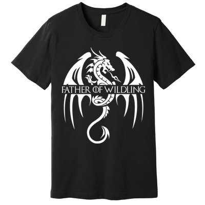 Father Of Wildling Premium T-Shirt