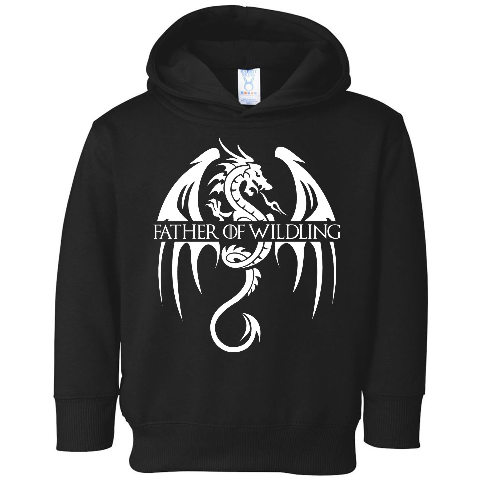 Father Of Wildling Toddler Hoodie