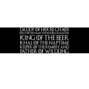 Father Of Wildling Daddy Of House Chaos Bumper Sticker