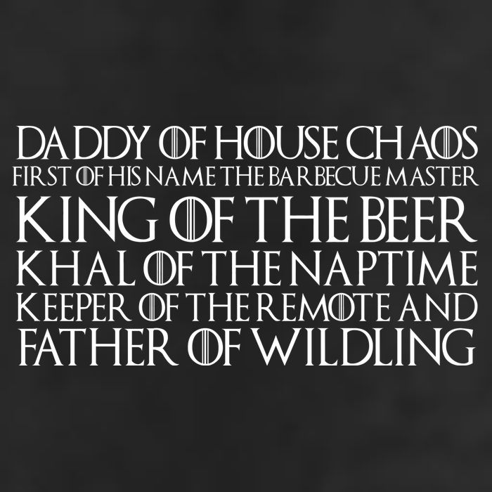 Father Of Wildling Daddy Of House Chaos Golf Towel