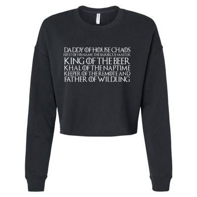 Father Of Wildling Daddy Of House Chaos Cropped Pullover Crew