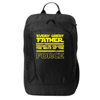  Father Teaches The Ways Of The Force City Backpack