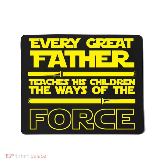  Father Teaches The Ways Of The Force Mousepad