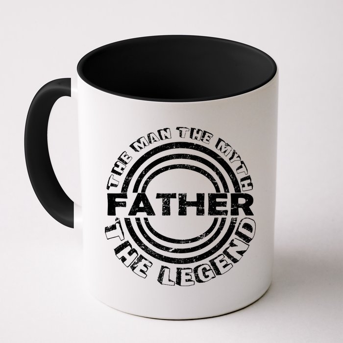 Father The Man The Myth The Legend Mug