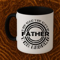 Father The Man The Myth The Legend Mug