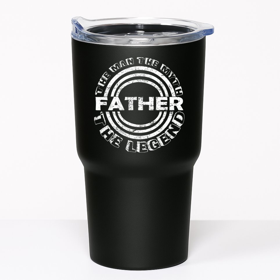 Father The Man The Myth The Legend Tumbler