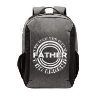 Father The Man The Myth The Legend Vector Backpack