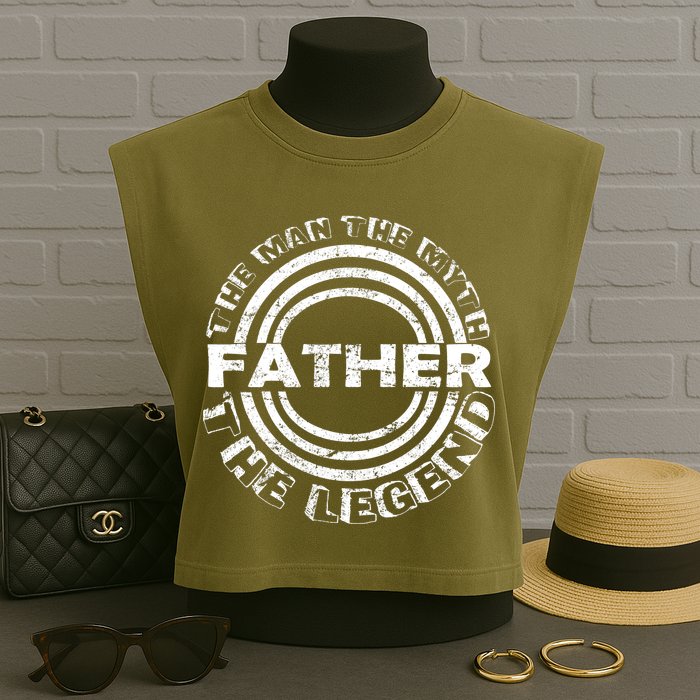 Father The Man The Myth The Legend Garment-Dyed Women's Muscle Tee