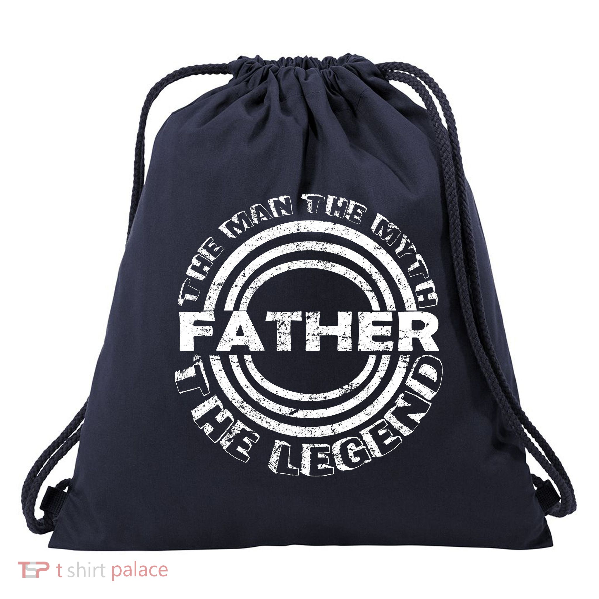 Father The Man The Myth The Legend Drawstring Bag