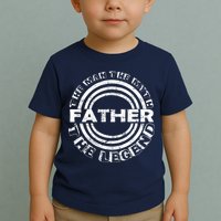 Father The Man The Myth The Legend Toddler T-Shirt