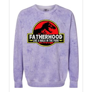 Fatherhood Like A Walk In The Park Colorblast Crewneck Sweatshirt