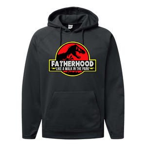 Fatherhood Like A Walk In The Park Performance Fleece Hoodie