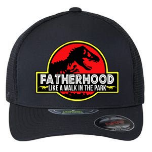 Fatherhood Like A Walk In The Park Flexfit Unipanel Trucker Cap