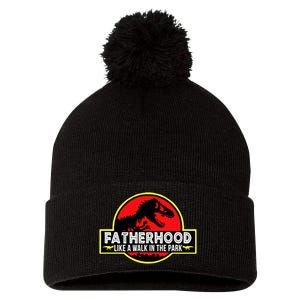 Fatherhood Like A Walk In The Park Pom Pom 12in Knit Beanie