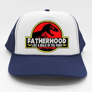 Fatherhood Like A Walk In The Park Trucker Hat