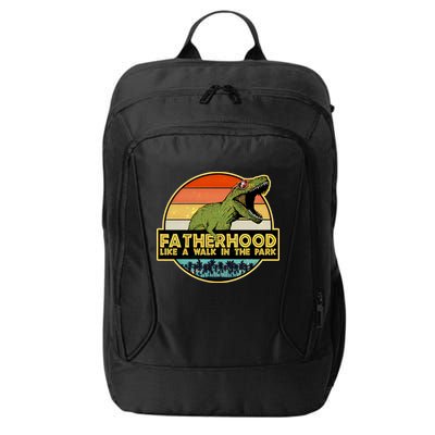 Fatherhood Like a Walk In The Park Fathers Day City Backpack