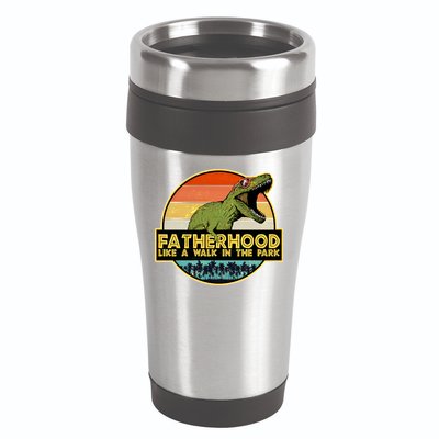 Fatherhood Like a Walk In The Park Fathers Day 16oz Travel Tumbler