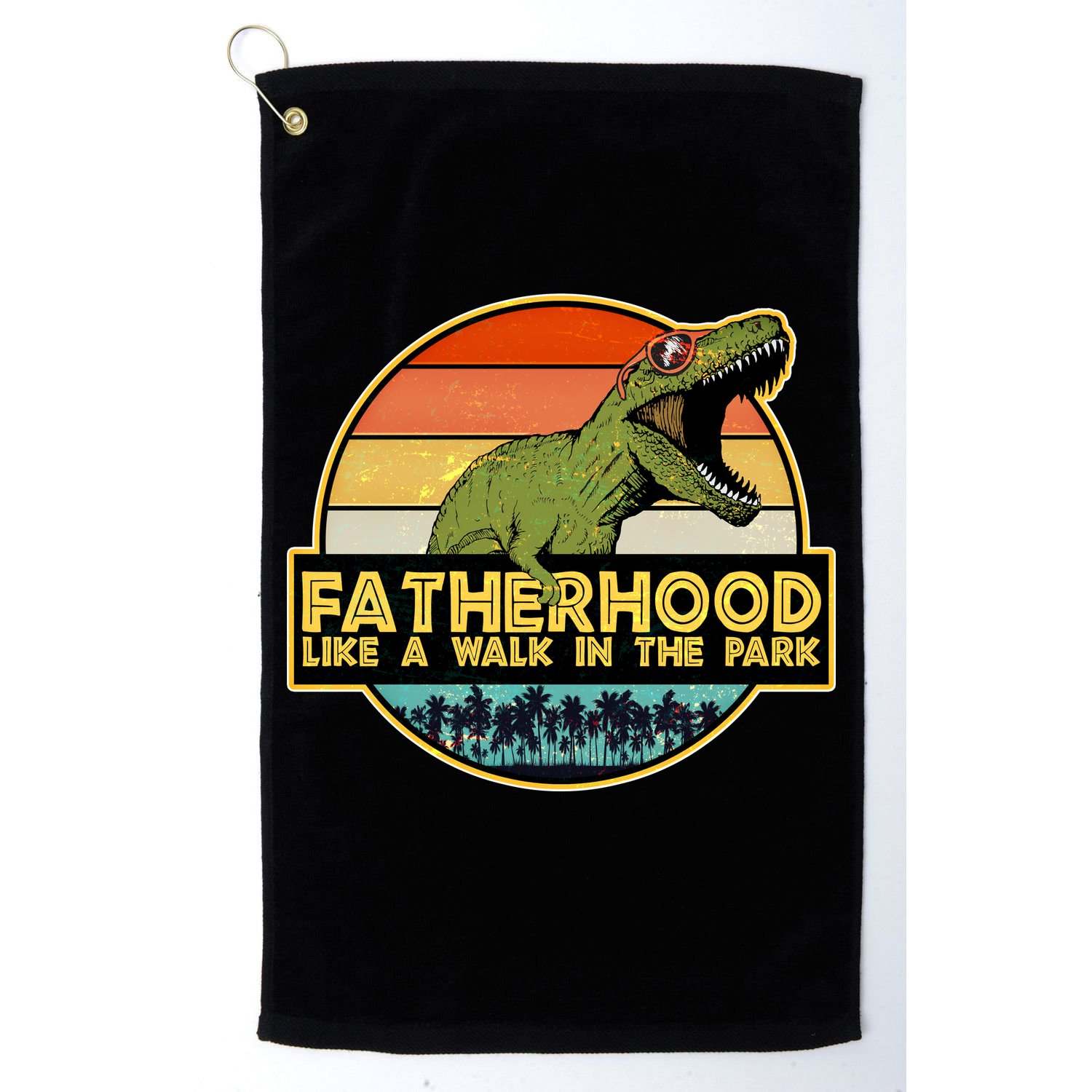 Fatherhood Like a Walk In The Park Fathers Day Golf Towel