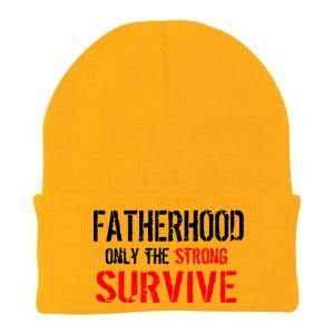 Fatherhood, Only The Strong Survive Knit Cap Winter Beanie