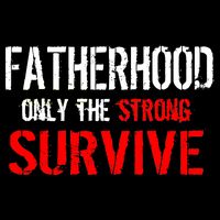 Fatherhood, Only The Strong Survive USA-Made Doggie Bandana