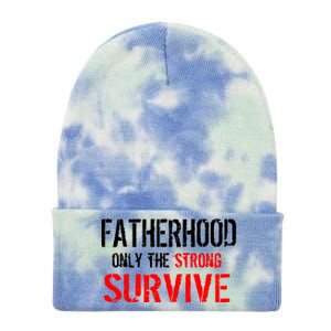 Fatherhood, Only The Strong Survive Tie Dye 12in Knit Beanie