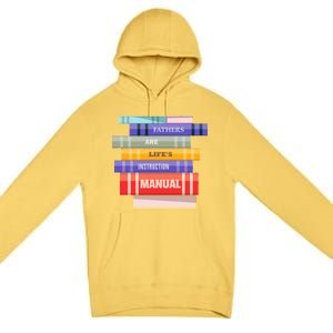 Fathers Are Life's Manual Premium Pullover Hoodie