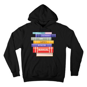 Fathers Are Life's Manual Hoodie