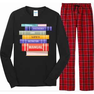 Fathers Are Life's Manual Long Sleeve Pajama Set