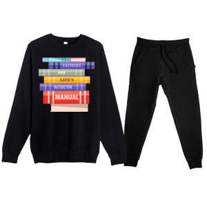 Fathers Are Life's Manual Premium Crewneck Sweatsuit Set