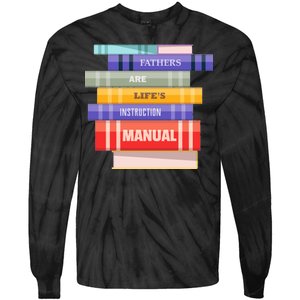 Fathers Are Life's Manual Tie-Dye Long Sleeve Shirt